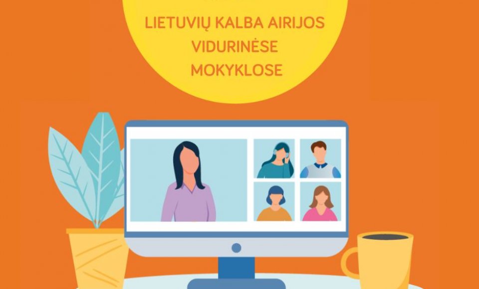 Informacinis renginys tėvams ir mokiniams - lietuvių kalba Airijos vidurinėse mokyklose